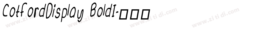 CotfordDisplay BoldI字体转换